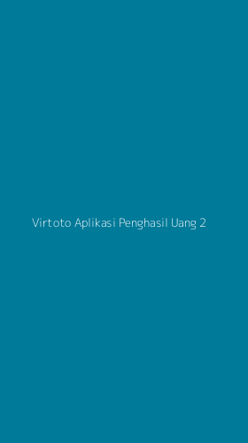 Tampilan Antarmuka Aplikasi Virtoto Aplikasi Penghasil Uang - 2