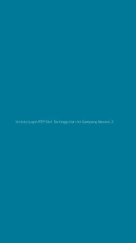 Tampilan Antarmuka Aplikasi Virtoto Login Rtp Slot Tertinggi Hari Ini Gampang Maxwin - 2
