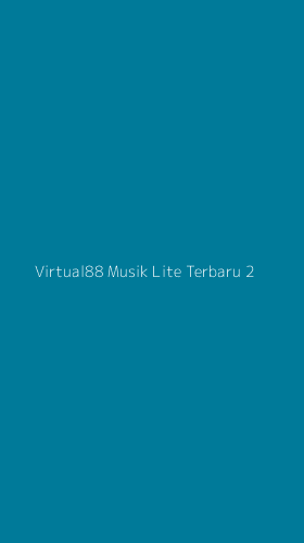 Tampilan Antarmuka Aplikasi Virtual88 Musik Lite Terbaru - 2
