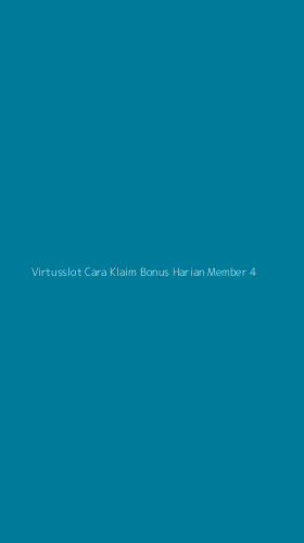 Tampilan Antarmuka Aplikasi Virtusslot Cara Klaim Bonus Harian Member - 4