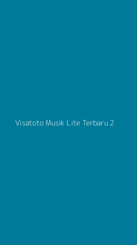 Tampilan Antarmuka Aplikasi Visatoto Musik Lite Terbaru - 2