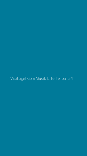 Tampilan Antarmuka Aplikasi Visitogel Com Musik Lite Terbaru - 4