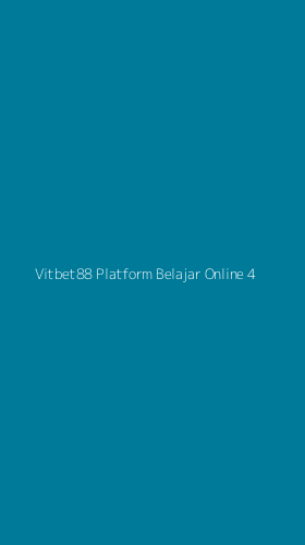 Tampilan Antarmuka Aplikasi Vitbet88 Platform Belajar Online - 4