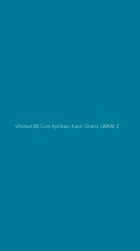 Tampilan Antarmuka Aplikasi Vitobet88 Com Aplikasi Kasir Gratis Umkm - 2