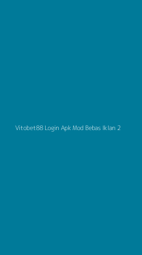 Tampilan Antarmuka Aplikasi Vitobet88 Login Apk Mod Bebas Iklan - 2