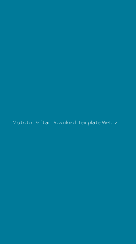 Tampilan Antarmuka Aplikasi Viutoto Daftar Download Template Web - 2