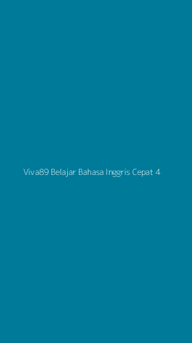 Tampilan Antarmuka Aplikasi Viva89 Belajar Bahasa Inggris Cepat - 4