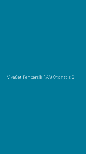 Tampilan Antarmuka Aplikasi Viva8et Pembersih Ram Otomatis - 2