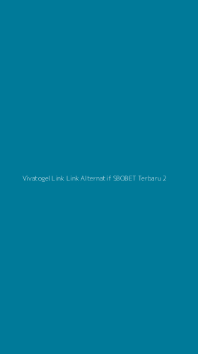 Tampilan Antarmuka Aplikasi Vivatogel Link Link Alternatif Sbobet Terbaru - 2