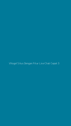 Tampilan Antarmuka Aplikasi Vltogel Situs Dengan Fitur Live Chat Cepat - 3