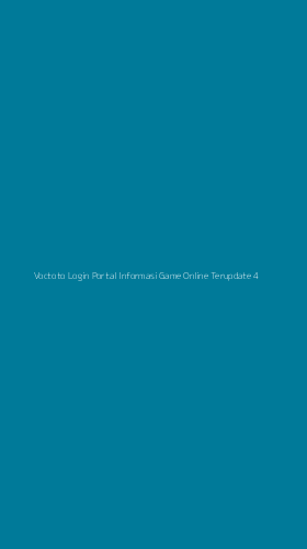 Tampilan Antarmuka Aplikasi Voctoto Login Portal Informasi Game Online Terupdate - 4