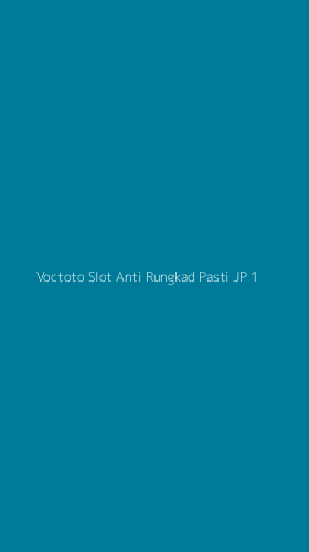 Tampilan Antarmuka Aplikasi Voctoto Slot Anti Rungkad Pasti Jp - 1