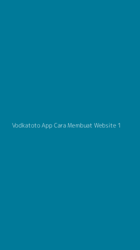 Tampilan Antarmuka Aplikasi Vodkatoto App Cara Membuat Website - 1