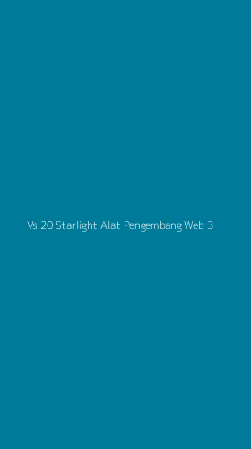 Tampilan Antarmuka Aplikasi Vs 20 Starlight Alat Pengembang Web - 3