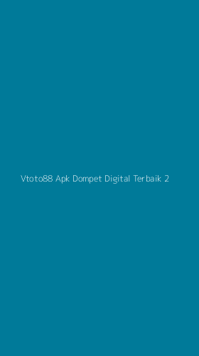Tampilan Antarmuka Aplikasi Vtoto88 Apk Dompet Digital Terbaik - 2