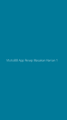 Tampilan Antarmuka Aplikasi Vtoto88 App Resep Masakan Harian - 1