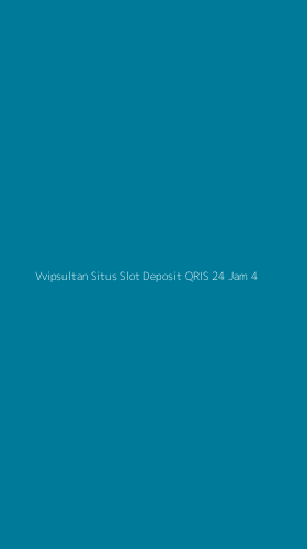 Tampilan Antarmuka Aplikasi Vvipsultan Situs Slot Deposit Qris 24 Jam - 4