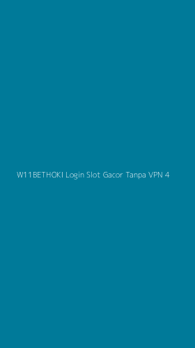 Tampilan Antarmuka Aplikasi W11bethoki Login Slot Gacor Tanpa Vpn - 4