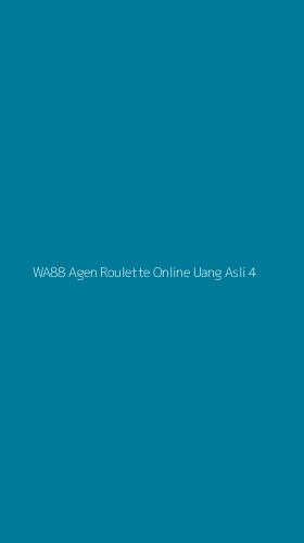 Tampilan Antarmuka Aplikasi Wa88 Agen Roulette Online Uang Asli - 4