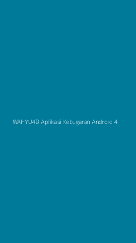Tampilan Antarmuka Aplikasi Wahyu4d Aplikasi Kebugaran Android - 4