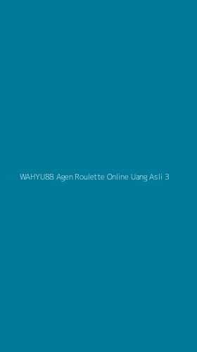 Tampilan Antarmuka Aplikasi Wahyu88 Agen Roulette Online Uang Asli - 3