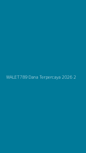 Tampilan Antarmuka Aplikasi Walet789 Dana Terpercaya 2026 - 2