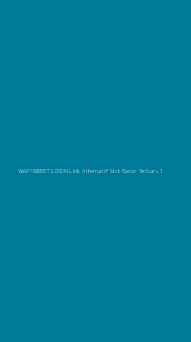 Tampilan Antarmuka Aplikasi Wap188bet Login Link Alternatif Slot Gacor Terbaru - 1