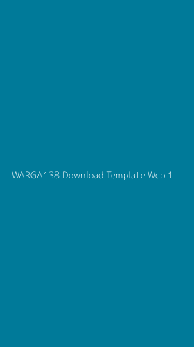 Tampilan Antarmuka Aplikasi Warga138 Download Template Web - 1