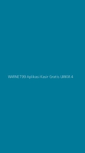 Tampilan Antarmuka Aplikasi Warnet99 Aplikasi Kasir Gratis Umkm - 4