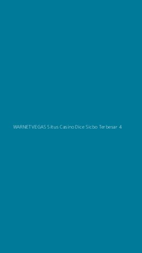 Tampilan Antarmuka Aplikasi Warnetvegas Situs Casino Dice Sicbo Terbesar - 4