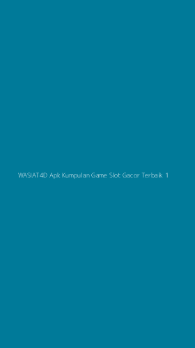 Tampilan Antarmuka Aplikasi Wasiat4d Apk Kumpulan Game Slot Gacor Terbaik - 1