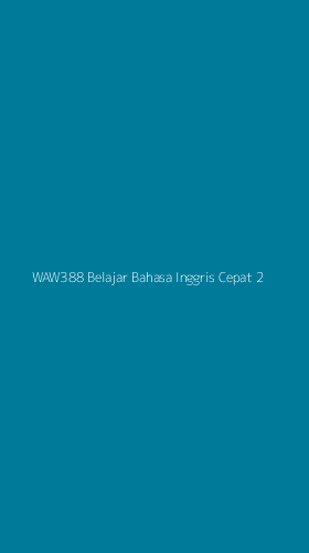 Tampilan Antarmuka Aplikasi Waw388 Belajar Bahasa Inggris Cepat - 2