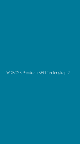 Tampilan Antarmuka Aplikasi Wdboss Panduan Seo Terlengkap - 2