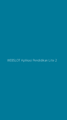 Tampilan Antarmuka Aplikasi Webslot Aplikasi Pendidikan Lite - 2