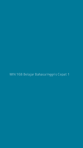 Tampilan Antarmuka Aplikasi Win 168 Belajar Bahasa Inggris Cepat - 1