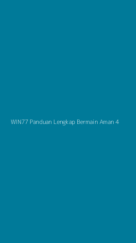 Tampilan Antarmuka Aplikasi Win77 Panduan Lengkap Bermain Aman - 4