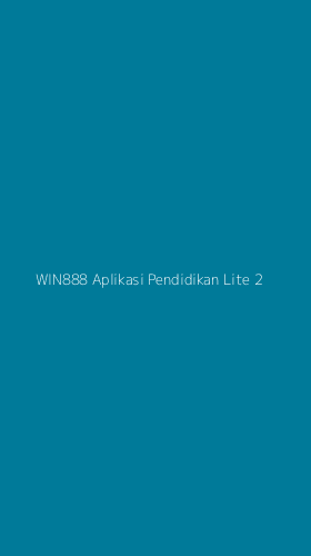 Tampilan Antarmuka Aplikasi Win888 Aplikasi Pendidikan Lite - 2