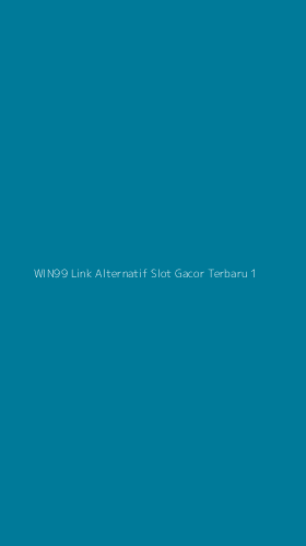 Tampilan Antarmuka Aplikasi Win99 Link Alternatif Slot Gacor Terbaru - 1