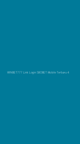 Tampilan Antarmuka Aplikasi Winbet777 Link Login Sbobet Mobile Terbaru - 4