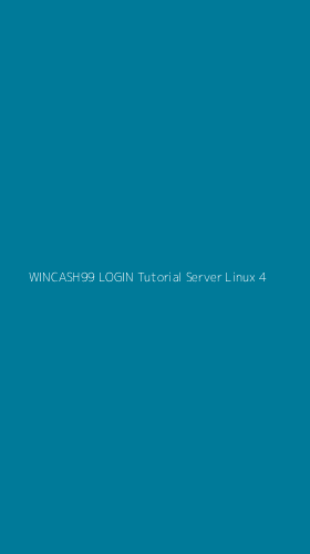 Tampilan Antarmuka Aplikasi Wincash99 Login Tutorial Server Linux - 4