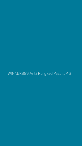 Tampilan Antarmuka Aplikasi Winner889 Anti Rungkad Pasti Jp - 3