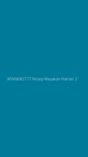 Tampilan Antarmuka Aplikasi Winning777 Resep Masakan Harian - 2