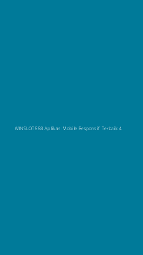 Tampilan Antarmuka Aplikasi Winslot888 Aplikasi Mobile Responsif Terbaik - 4