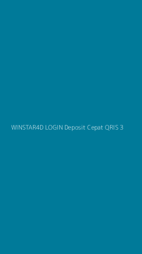 Tampilan Antarmuka Aplikasi Winstar4d Login Deposit Cepat Qris - 3
