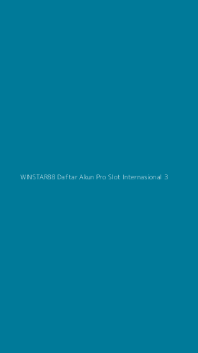 Tampilan Antarmuka Aplikasi Winstar88 Daftar Akun Pro Slot Internasional - 3