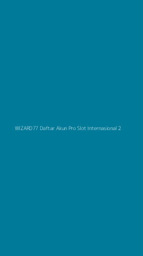 Tampilan Antarmuka Aplikasi Wizard77 Daftar Akun Pro Slot Internasional - 2