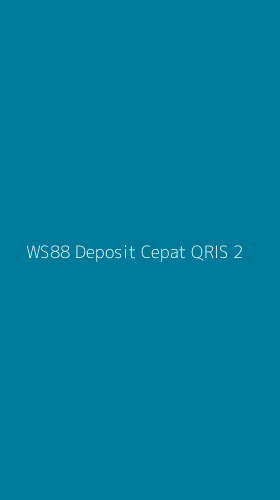 Tampilan Antarmuka Aplikasi Ws88 Deposit Cepat Qris - 2