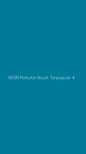 Tampilan Antarmuka Aplikasi Ws99 Pemutar Musik Terpopuler - 4