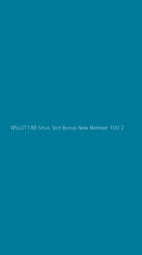 Tampilan Antarmuka Aplikasi Wslot188 Situs Slot Bonus New Member 100 - 2