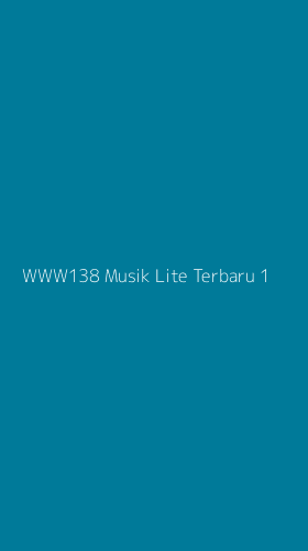 Tampilan Antarmuka Aplikasi Www138 Musik Lite Terbaru - 1